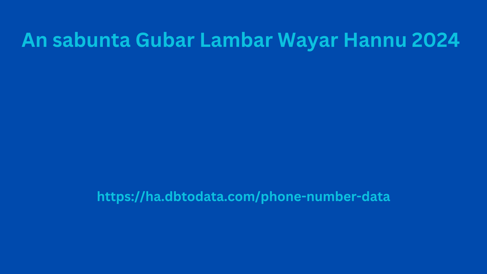 An sabunta Gubar Lambar Wayar Hannu 2024