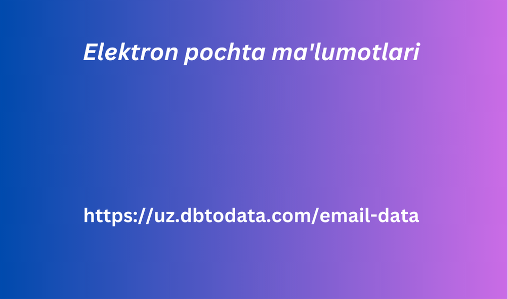 _Elektron pochta ma'lumotlari 