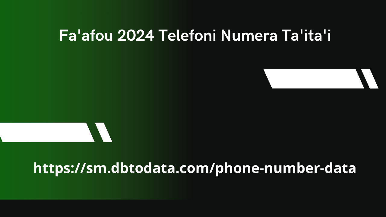 Fa'afou 2024 Telefoni Numera Ta'ita'i