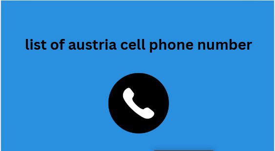 list of austria cell phone number