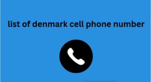 list of denmark cell phone number